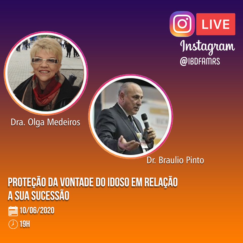 ProteÃ§Ã£o da vontade do idoso Ã© tema de Live com advogado Braulio Pinto